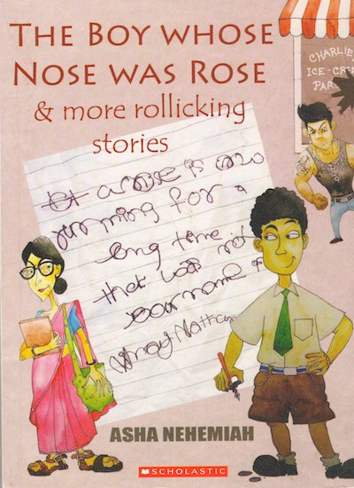 The Boy Whose Nose Was Rose